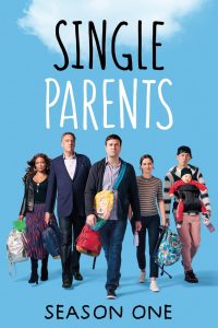 Single Parents: 1 Temporada