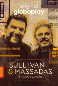 Sullivan & Massadas: Retratos e Canções: 1 Temporada