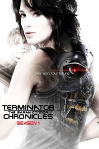 O Exterminador do Futuro: As Crônicas de Sarah Connor: 1 Temporada