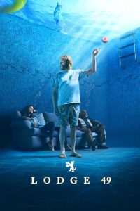 Lodge 49: 1 Temporada