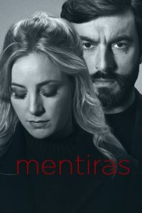 Mentiras: 1 Temporada