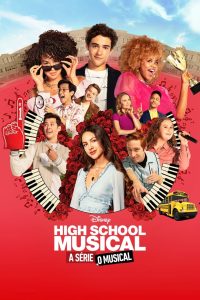 High School Musical: A Série: O Musical: 2 Temporada