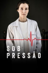 Sob Pressão: 2 Temporada