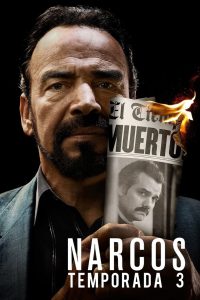 Narcos: 3 Temporada