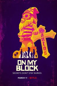 On My Block: 3 Temporada