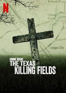 Cena do Crime: O Campo da Morte no Texas: 1 Temporada