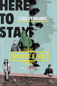 Gentefied: 2 Temporada