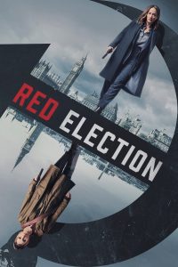 Red Election: 1 Temporada