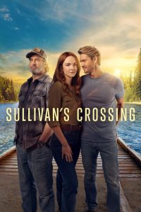 Sullivan’s Crossing: 2 Temporada