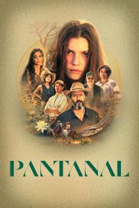 Pantanal: 1 Temporada