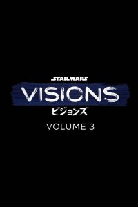 Star Wars: Visions: 3 Temporada