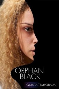 Orphan Black: 5 Temporada